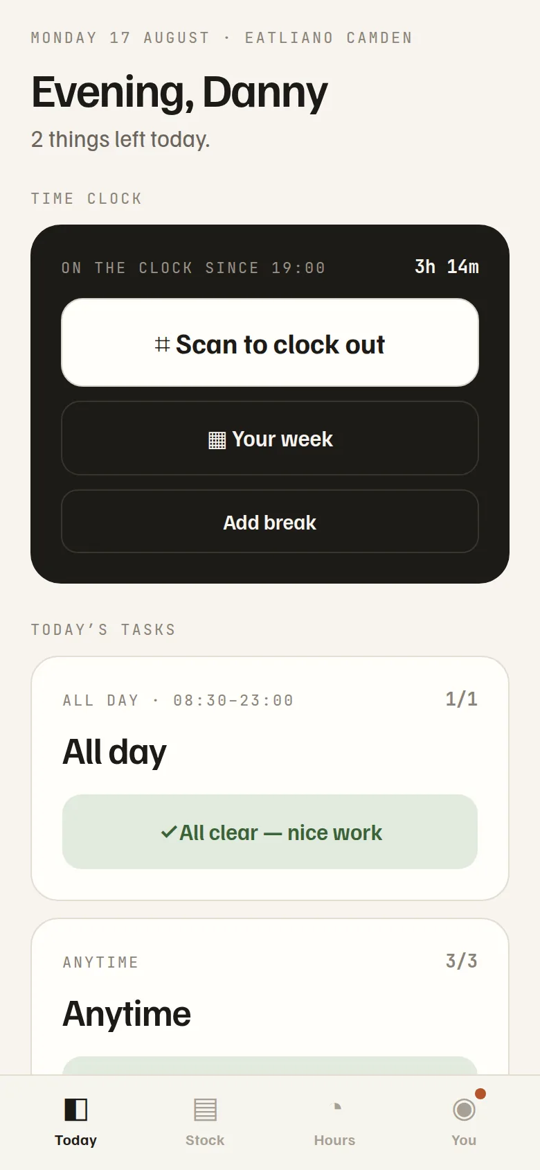 The staff Today screen: on the clock since 19:00, today's tasks below
